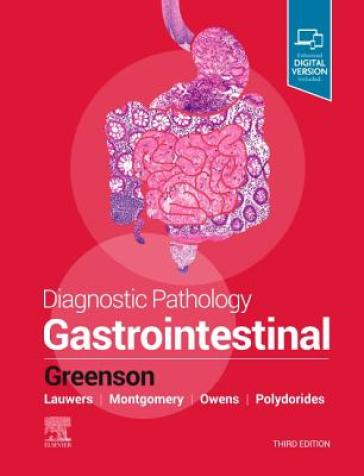 Diagnostic Pathology: Gastrointestinal - Joel K. Greenson