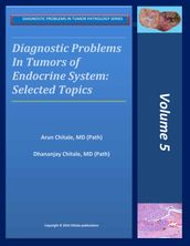 Diagnostic Problems in Tumors of Endocrine System: Selected Topics