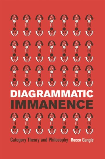 Diagrammatic Immanence - Rocco Gangle