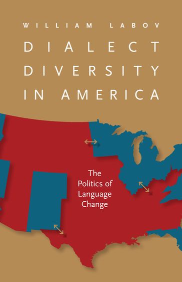 Dialect Diversity in America - William Labov