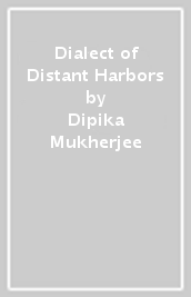 Dialect of Distant Harbors