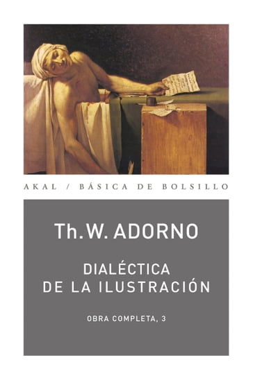 Dialéctica de la Ilustración - Theodor W. Adorno - Max Horkheimer
