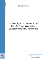 La Dialectique du beau et du laid dans 