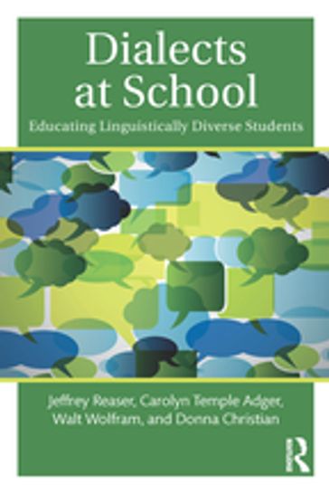 Dialects at School - Jeffrey Reaser - Carolyn Temple Adger - Walt Wolfram - Donna Christian