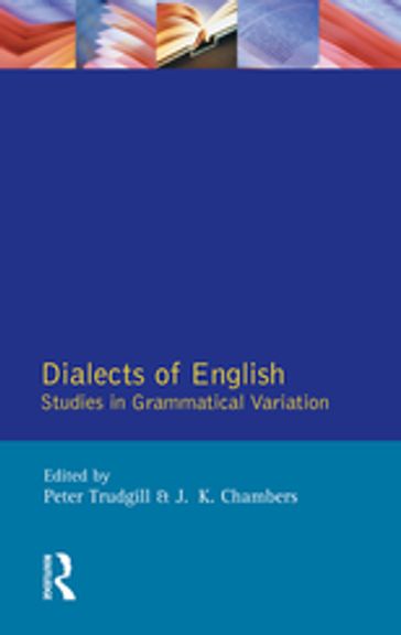 Dialects of English - Peter Trudgill - J. K. Chambers