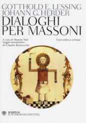 Dialoghi per massoni. Testo tedesco a fronte