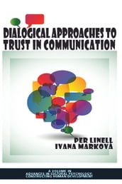 Dialogical Approaches to Trust in Communication