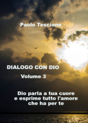 Dialogo con Dio. 3.