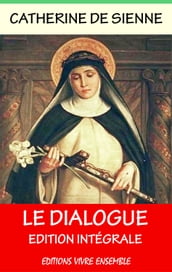 Le Dialogue de Sainte Catherine de Sienne