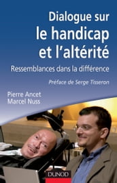 Dialogue sur le handicap et l altérité