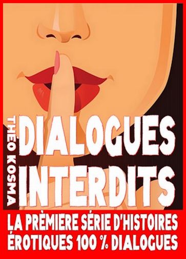 Dialogues Interdits - Théo Kosma