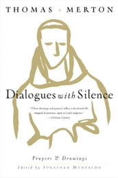 Dialogues with Silence