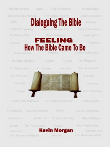 Dialoguing The Bible - Kevin Morgan