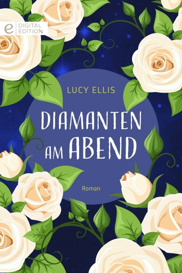 Diamanten am Abend - Lucy Ellis