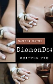 DiamonDs: Chapter Two [ book 5 sampler ]