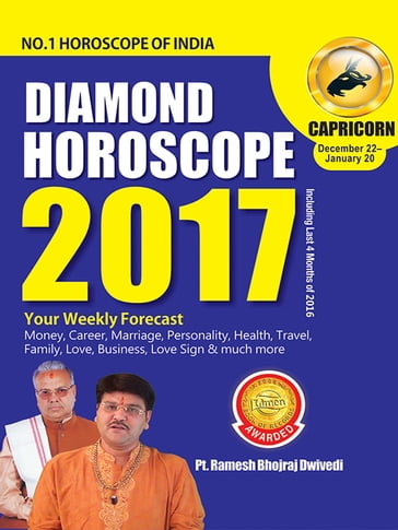 Diamond Horoscope 2017 : Capricorn - Dr. Bhojraj Dwivedi - Pt. Ramesh Dwivedi