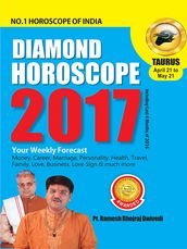 Diamond Horoscope 2017 : Taurus