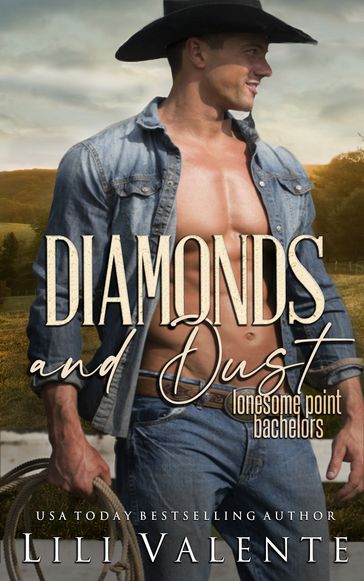 Diamonds and Dust - Lili Valente