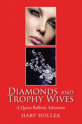 Diamonds and Trophy Wives