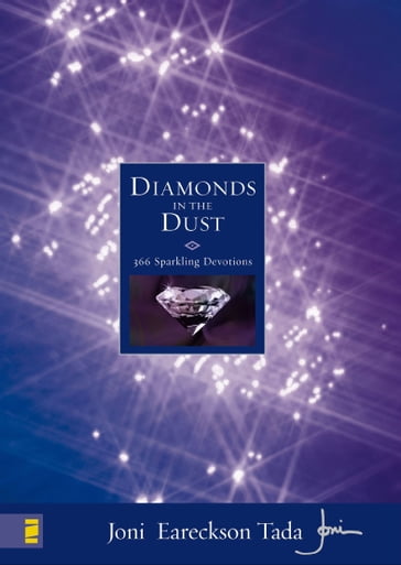 Diamonds in the Dust - Joni Eareckson Tada