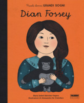 Dian Fossey. Piccole donne, grandi sogni