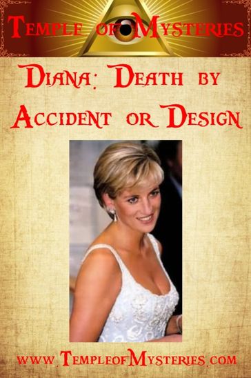 Diana: Death by Accident or Design? - TempleofMysteries.com