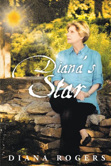 Diana's Star - DIANA ROGERS