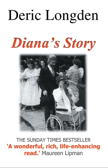 Diana's Story - Deric Longden