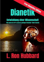 Dianetik - Entwicklung einer Wissenschaft