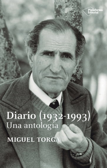 Diario (1932 - 1993) - MIGUEL TORGA