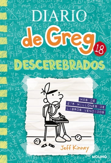 Diario de Greg 18 - Descerebrados - Jeff Kinney