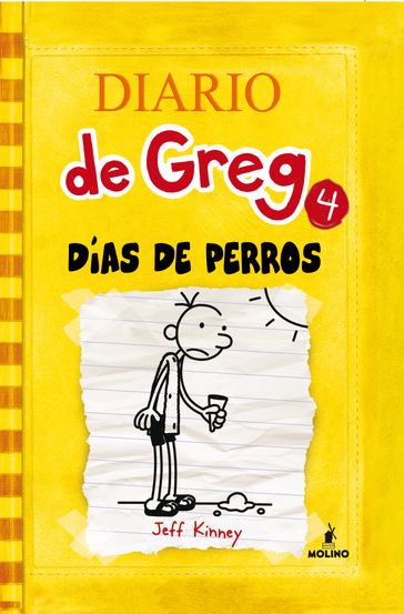 Diario de Greg 4 - Días de perros - Jeff Kinney