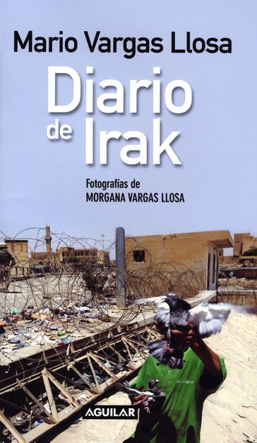 Diario de Irak - Mario Vargas Llosa
