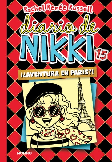 Diario de Nikki 15 - ¡Aventura en París!? - Rachel Renée Russell