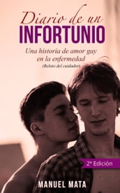 Diario de un infortunio. Una historia de amor gay en la enfermedad