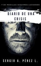Diario de una crisis