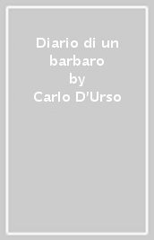 Diario di un barbaro