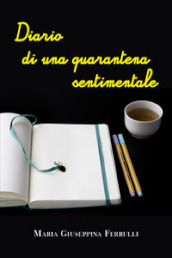 Diario di una quarantena sentimentale