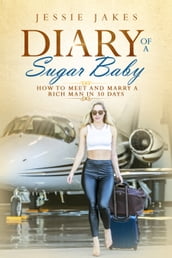 Diary Of A Sugar Baby