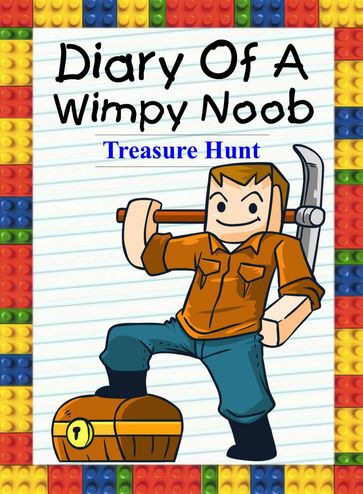 Diary Of A Wimpy Noob: Treasure Hunt - Nooby Lee