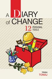 A Diary of Change 12 Personal Tools