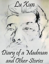 Diary of a Madman and Other Stories