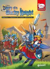 Diary of a Wacky Knight. Paperino e i racconti del Cavaliere Mascherato