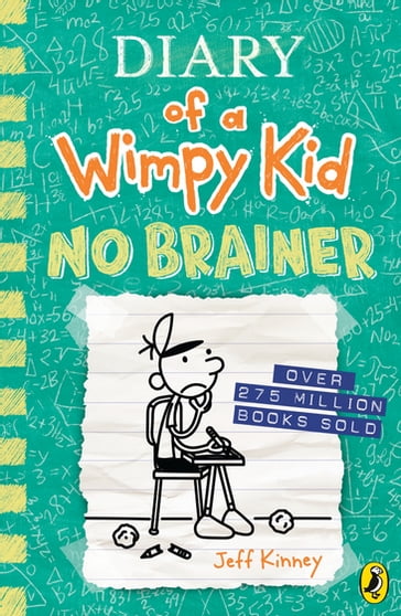 Diary of a Wimpy Kid: No Brainer (Book 18) - Jeff Kinney