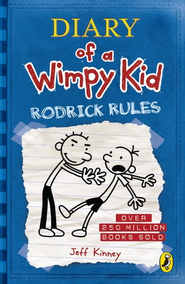 Diary of a Wimpy Kid: Rodrick Rules (Book 2) - Jeff Kinney