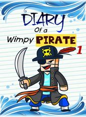 Diary of a Wimpy Pirate 1: The Kraken s Treasure