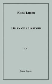 Diary of a Bastard