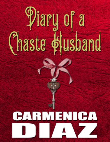 Diary of a Chaste Husband - Carmenica Diaz