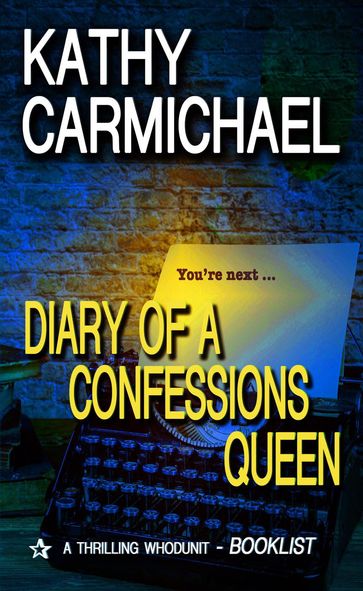 Diary of a Confessions Queen - Kathy Carmichael
