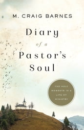 Diary of a Pastor s Soul